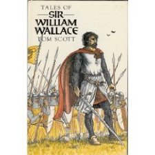 Tales of Sir William Wallace