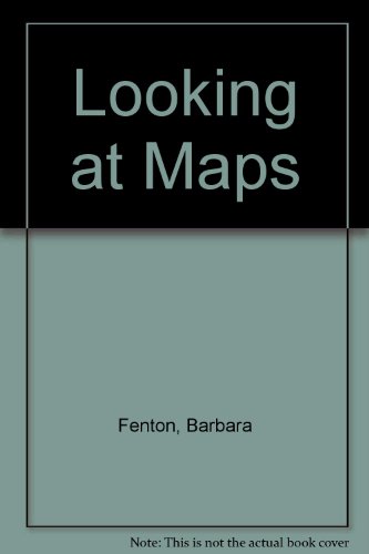 Looking at Maps