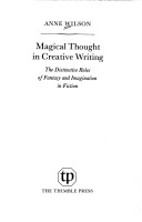 Magical Thought in Creative Writing