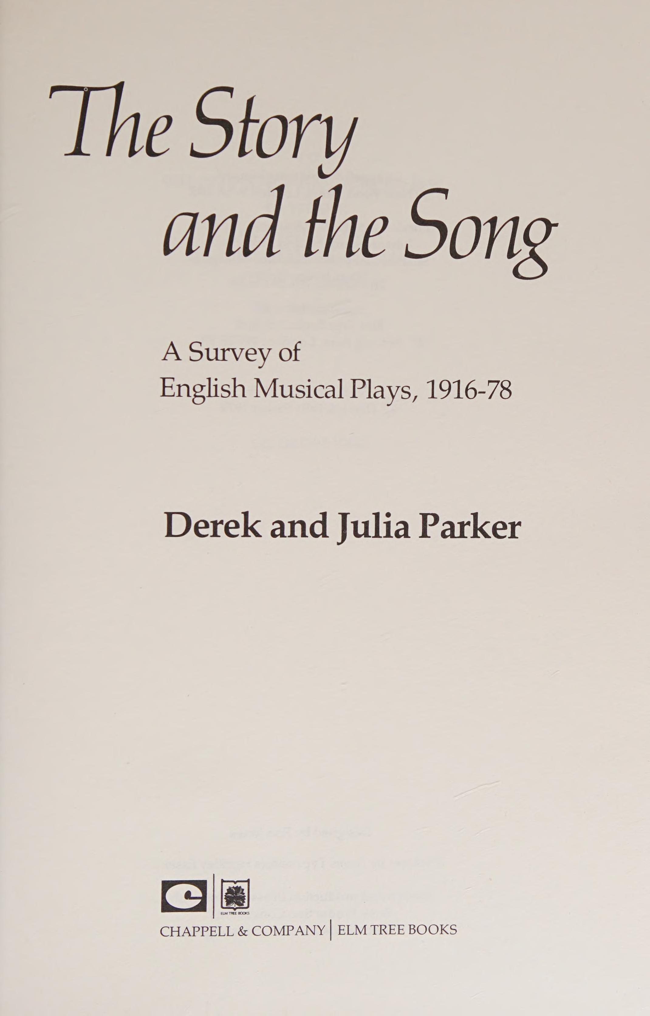 The Story And The Song: A Survey Of English Musical Plays, 1916-78