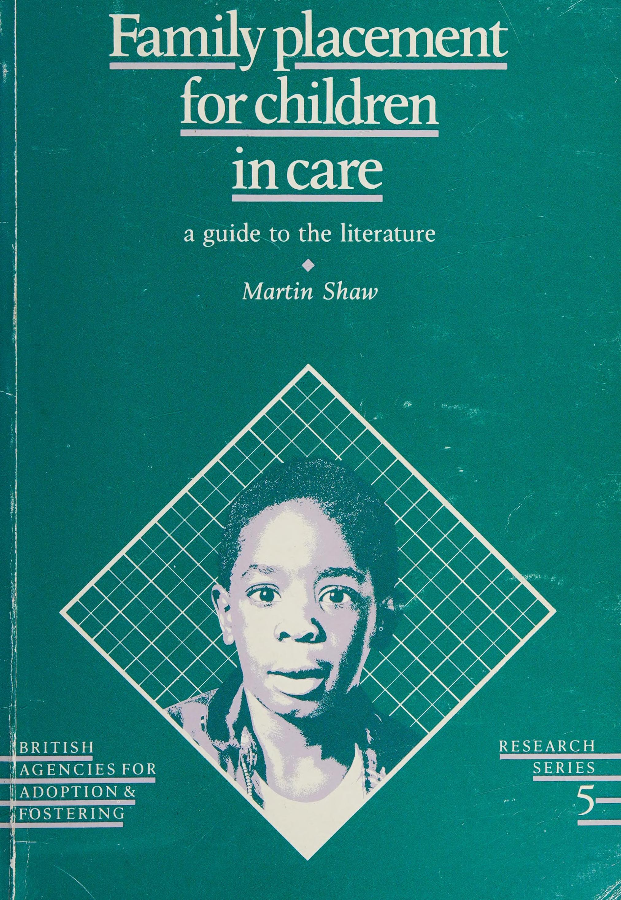 Family Placement for Children in Care