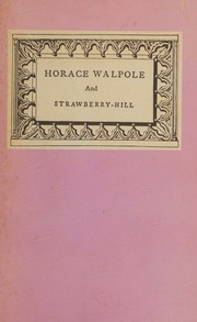 Horace Walpole and Strawberry Hill