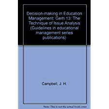 Decision Making In Education Management: The Technique Of Issue Analysis