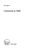 Courtyards in Delft