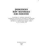 Indigenous Raw Materials for Industry