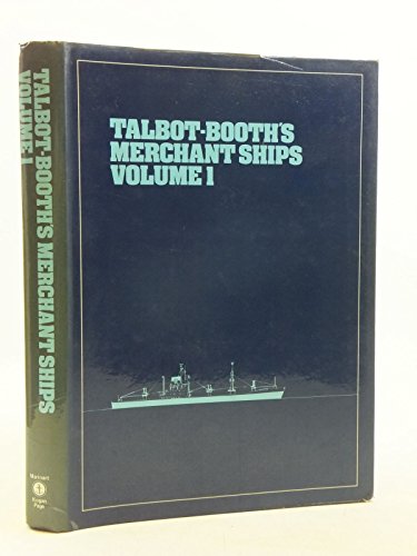 Talbot-Booth'S Merchant Ships