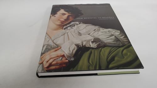 From Medieval to Regency