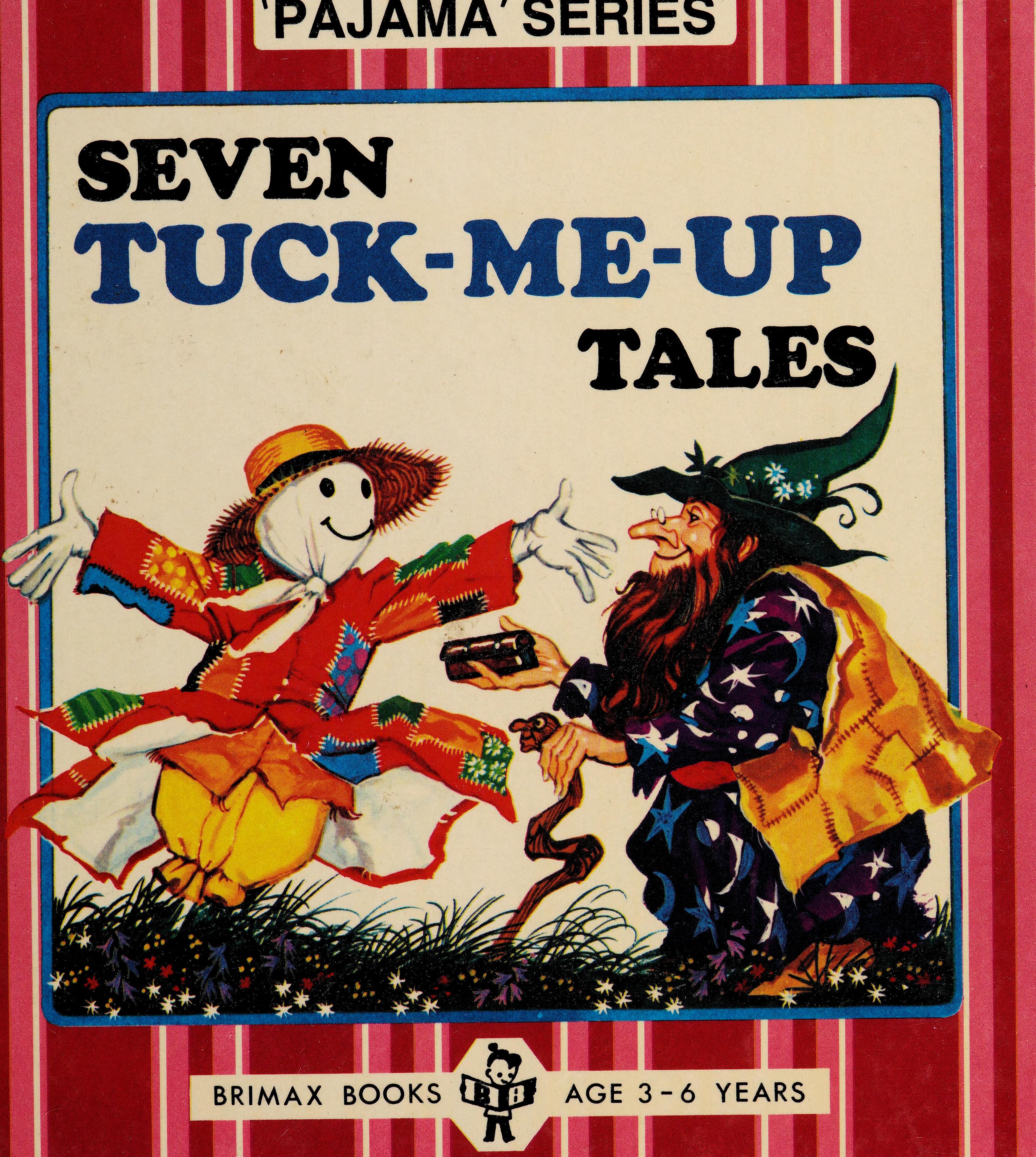 Seven Tuck-Me-up Tales