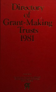 Directory of Grant-Making Trusts (Great Britain), 1981