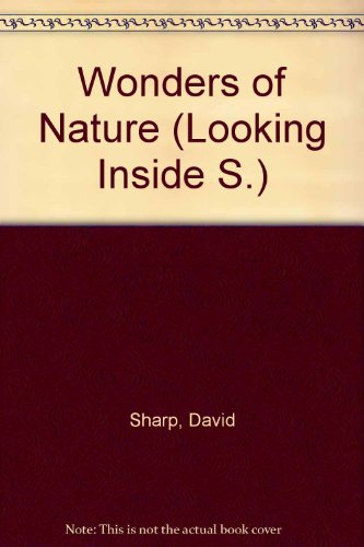 Looking Inside the Wonders of Nature.