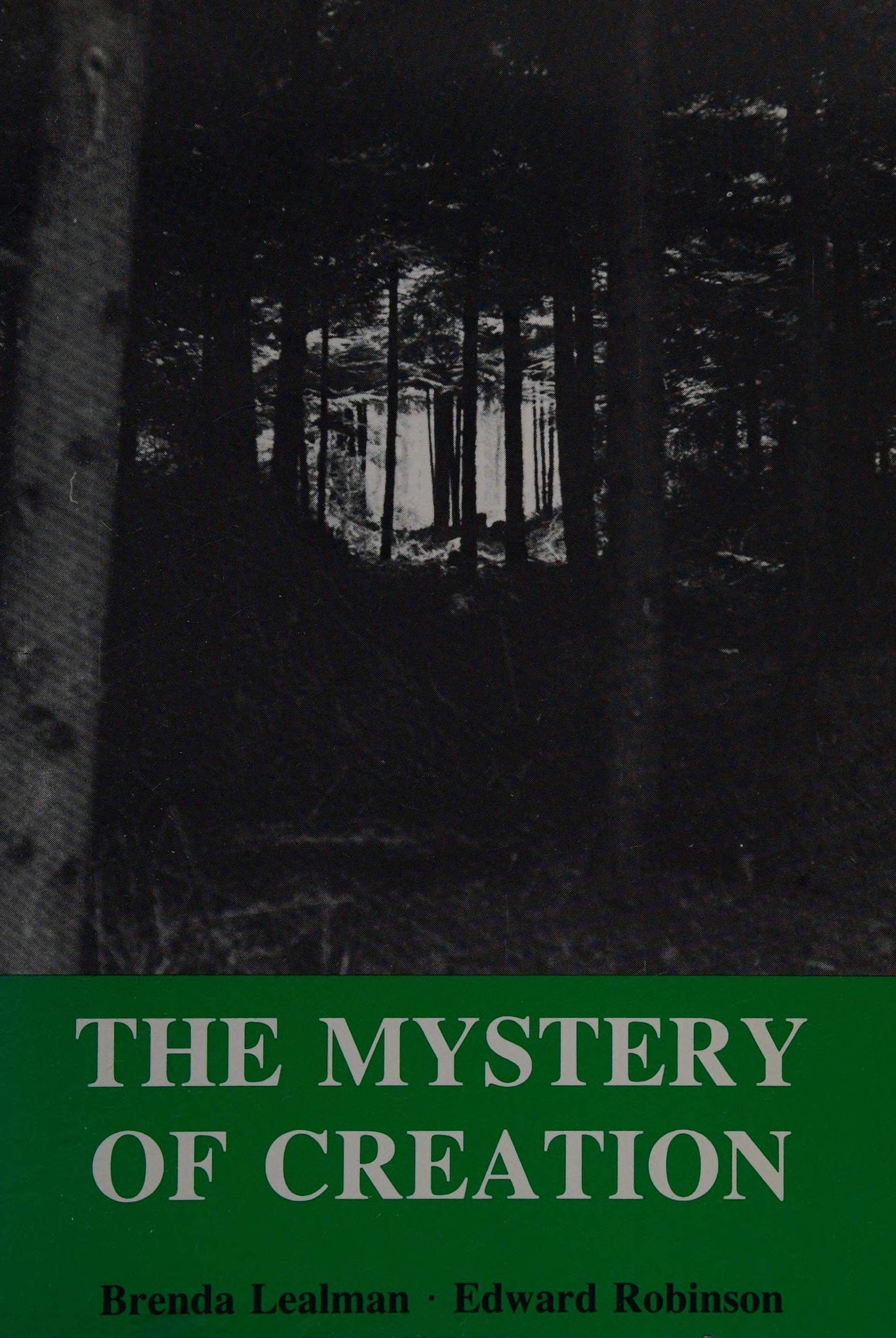The Mystery of Creation