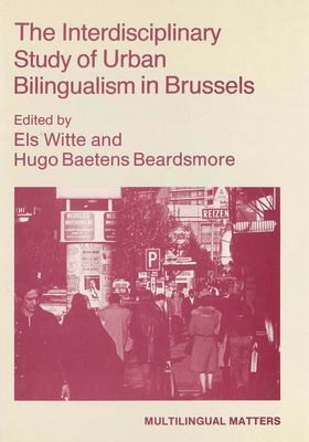 The Interdisciplinary Study of Urban Bilingualism in Brussels