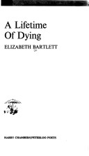 A Lifetime Of Dying