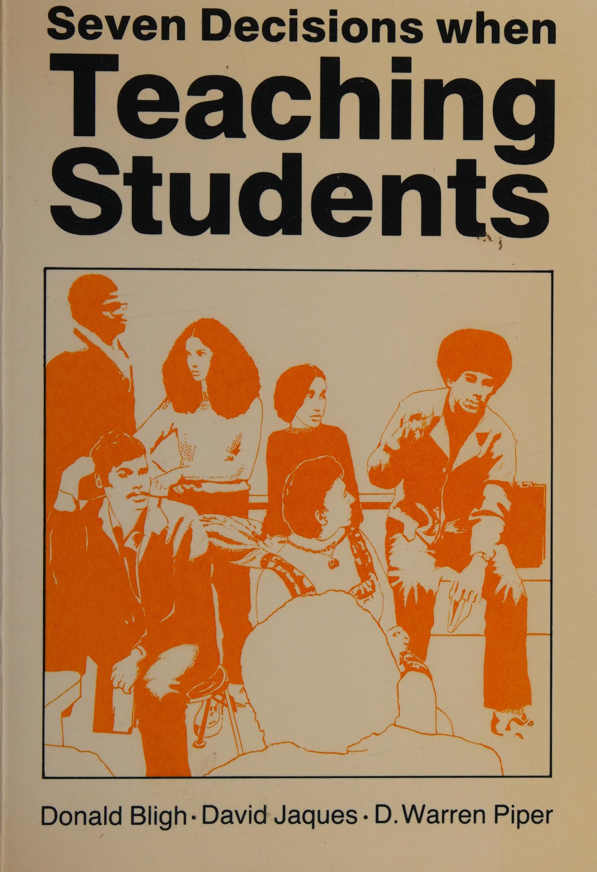 Seven Decisions When Teaching Students