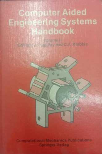 Computer Aided Engineering Systems Handbook