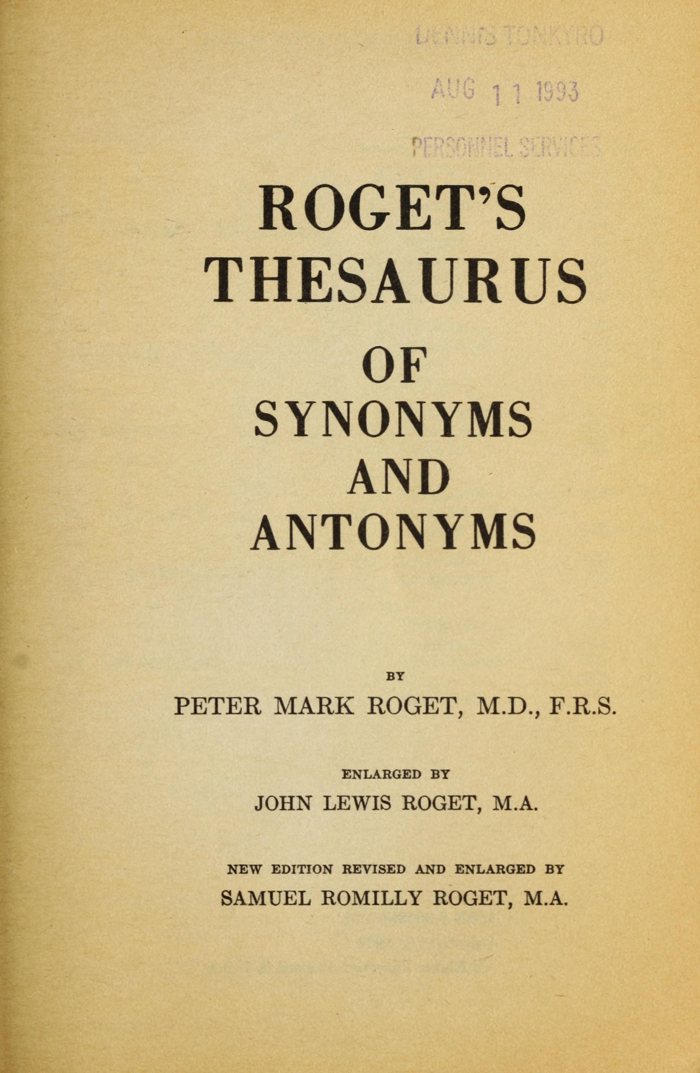 Roget's Thesaurus of Synonyms and Antonyms
