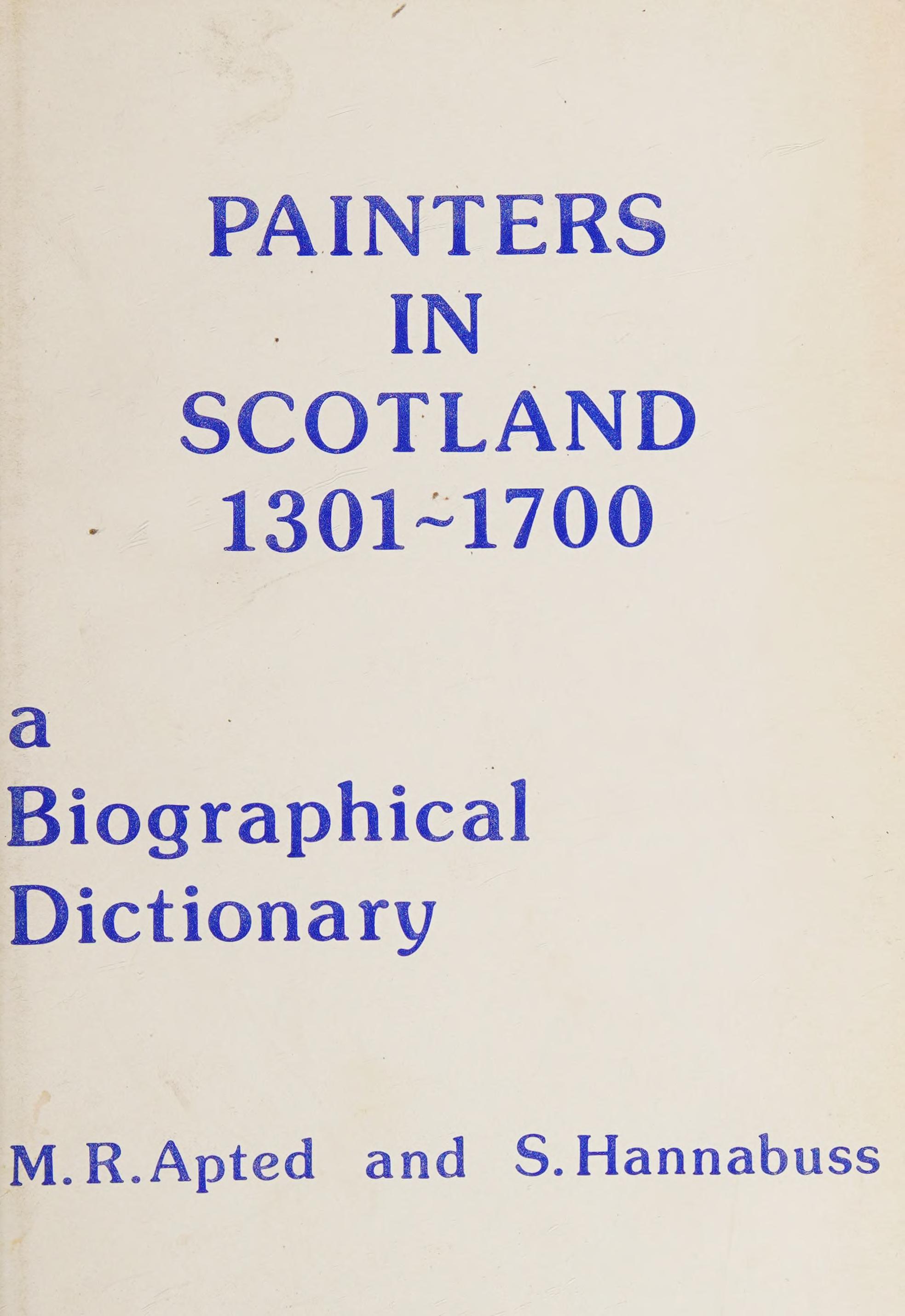 Painters In Scotland 1301-1700
