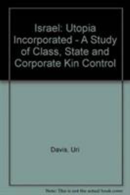 Israel, Utopia Incorporated