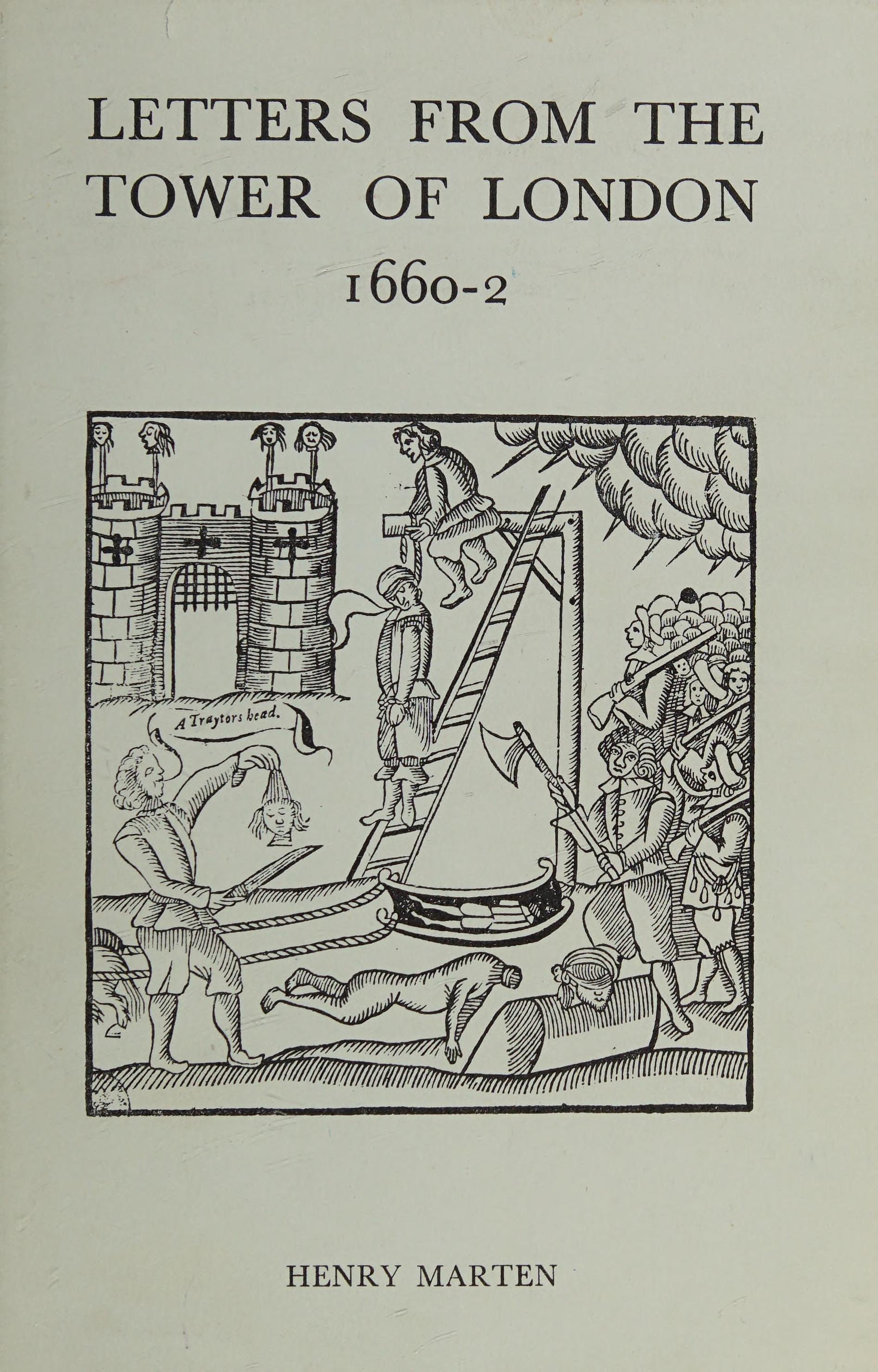 Letters from the Tower of London, 1660-62