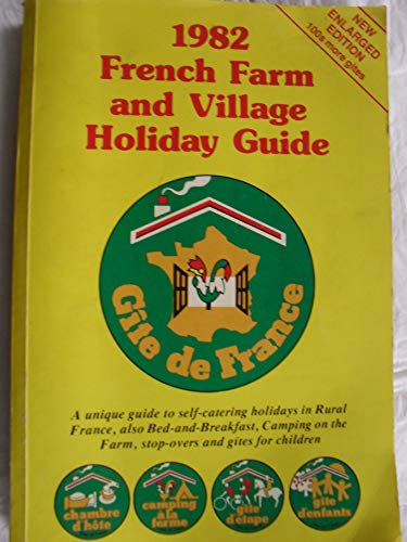 French Farm and Village Holiday Guide
