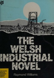 The Welsh Industrial Novel