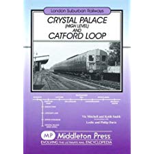 Crystal Palace (High Level) and Catford Loop