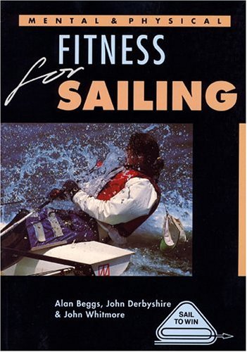 Mental and Physical Fitness for Sailing