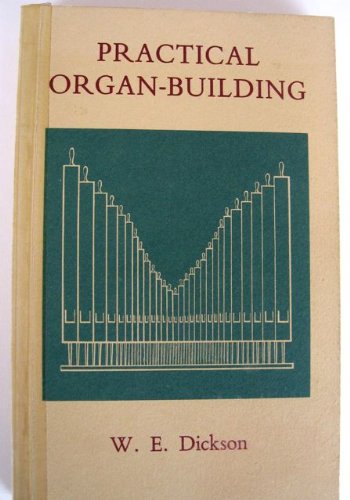 Practical Organ Building