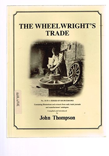 Wheelwright'S Trade