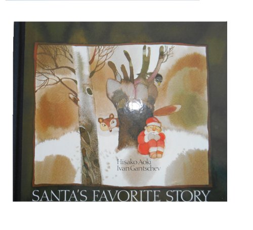 Santa's Favorite Story by Ivan Gantschev and Hisako Aoki, ISBN 9780907234166
