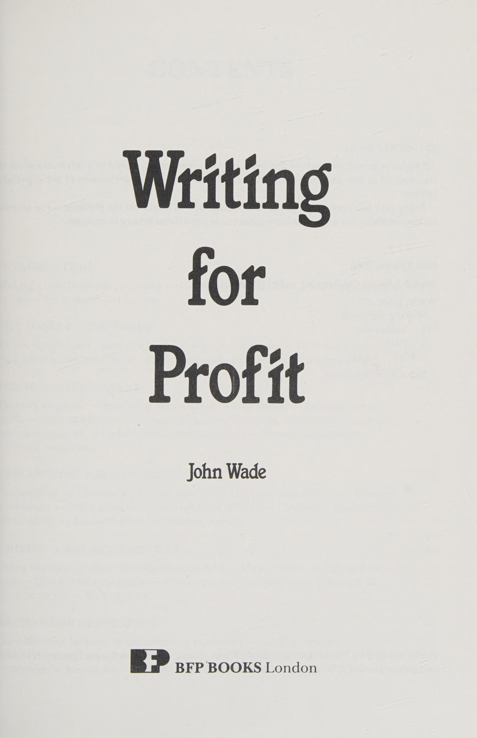WRITING FOR PROFIT.