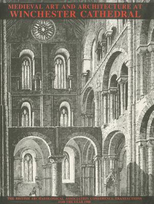 Medieval Art and Architecture at Winchester Cathedral