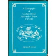 A Bibliography Of Cookery Books Published In Britain, 1875-1914