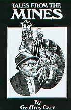 Tales From The Mines