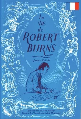 La Vie de Robert Burns