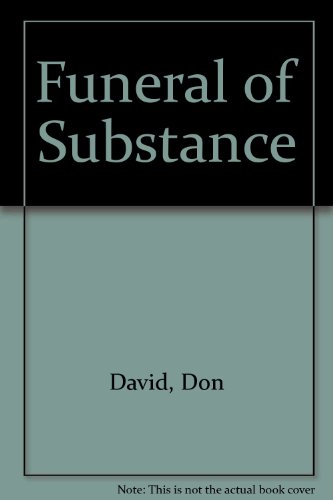 Funeral of Substance