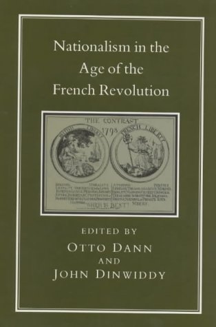 Nationalism In The Age Of The French Revolution