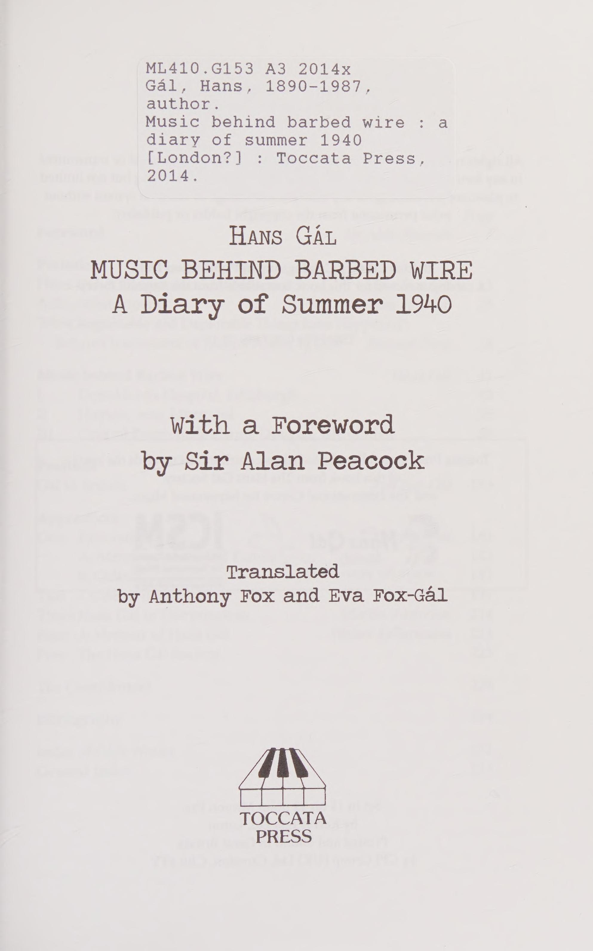 Music Behind Barbed Wire: A Diary Of Summer 1940