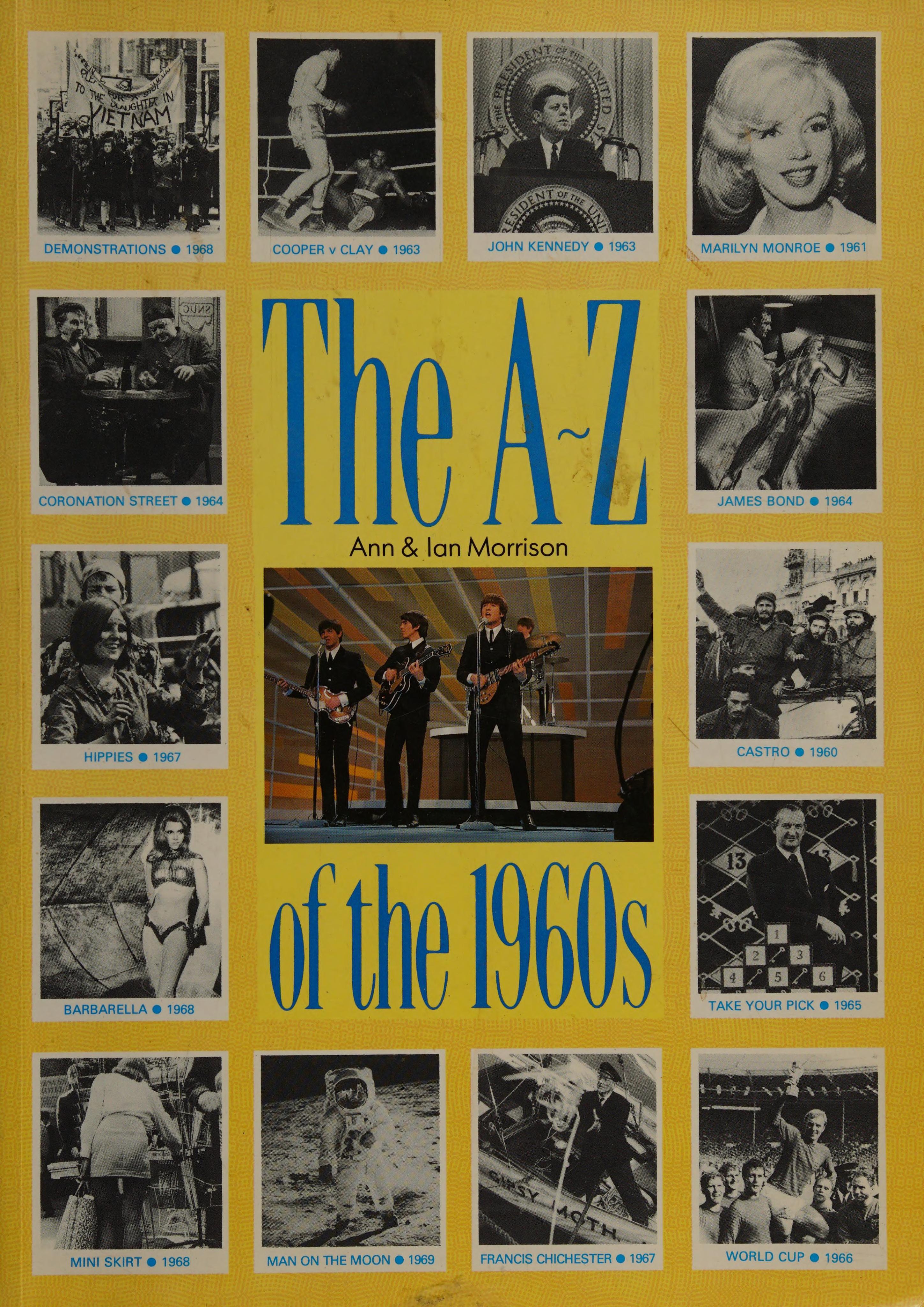 The a-Z of the 1960s