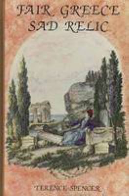 Fair Greece Sad Relic