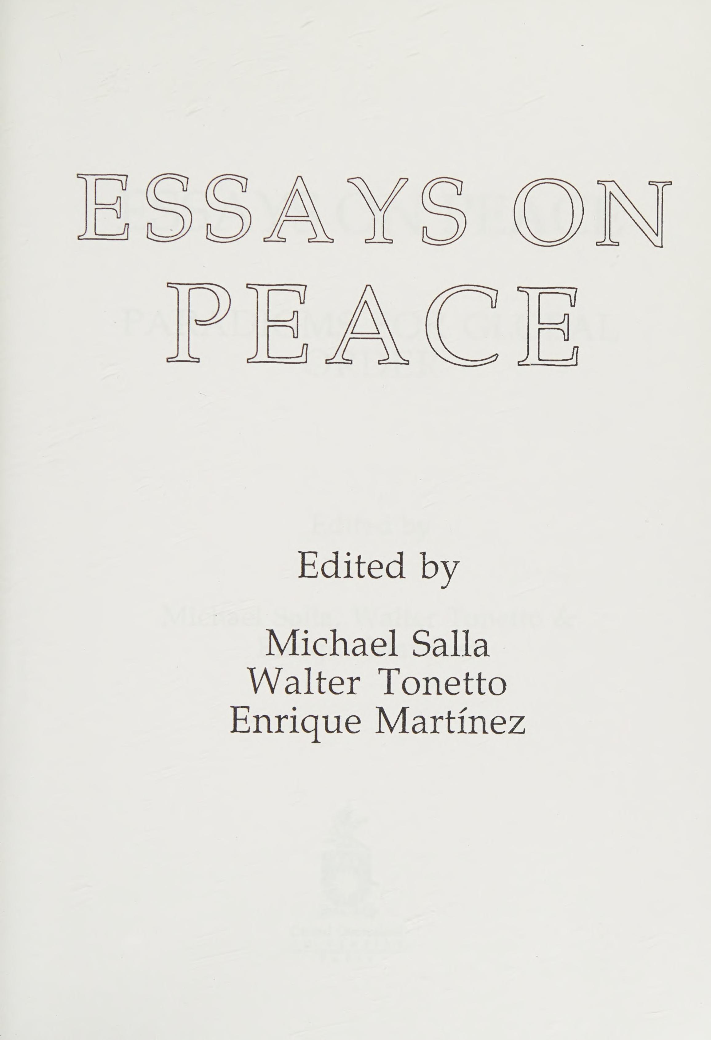 Essays On Peace: Paradigms For Global Order