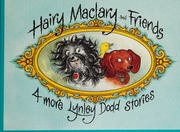 Hairy Maclary and Friends 4 More Lynley Dodd Stories - Schnitzel von Krumm's Basketwork; Hary Maclary, Sit; Schnitzel von Krumm Forget-Me-Not; Hairy Maclary and Zachary Quack