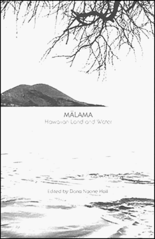 Malama, Hawaiian land and water