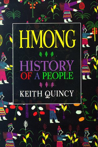Hmong: History Of A People