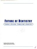 Future of Dentistry
