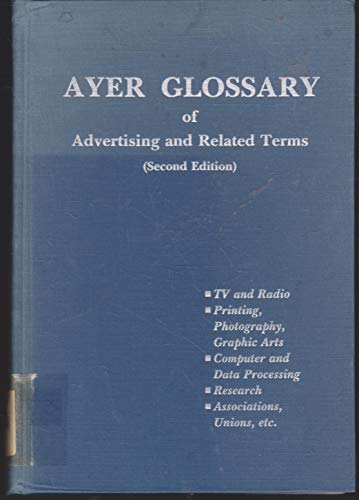 Ayer Glossary Of Advertising And Related Terms