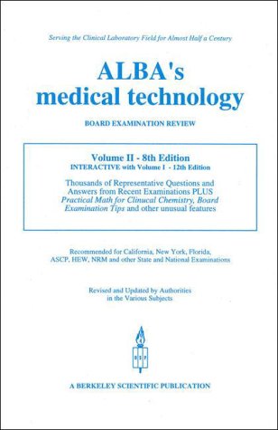 Alba'S Medical Technology Board Examination Review Volume Ii