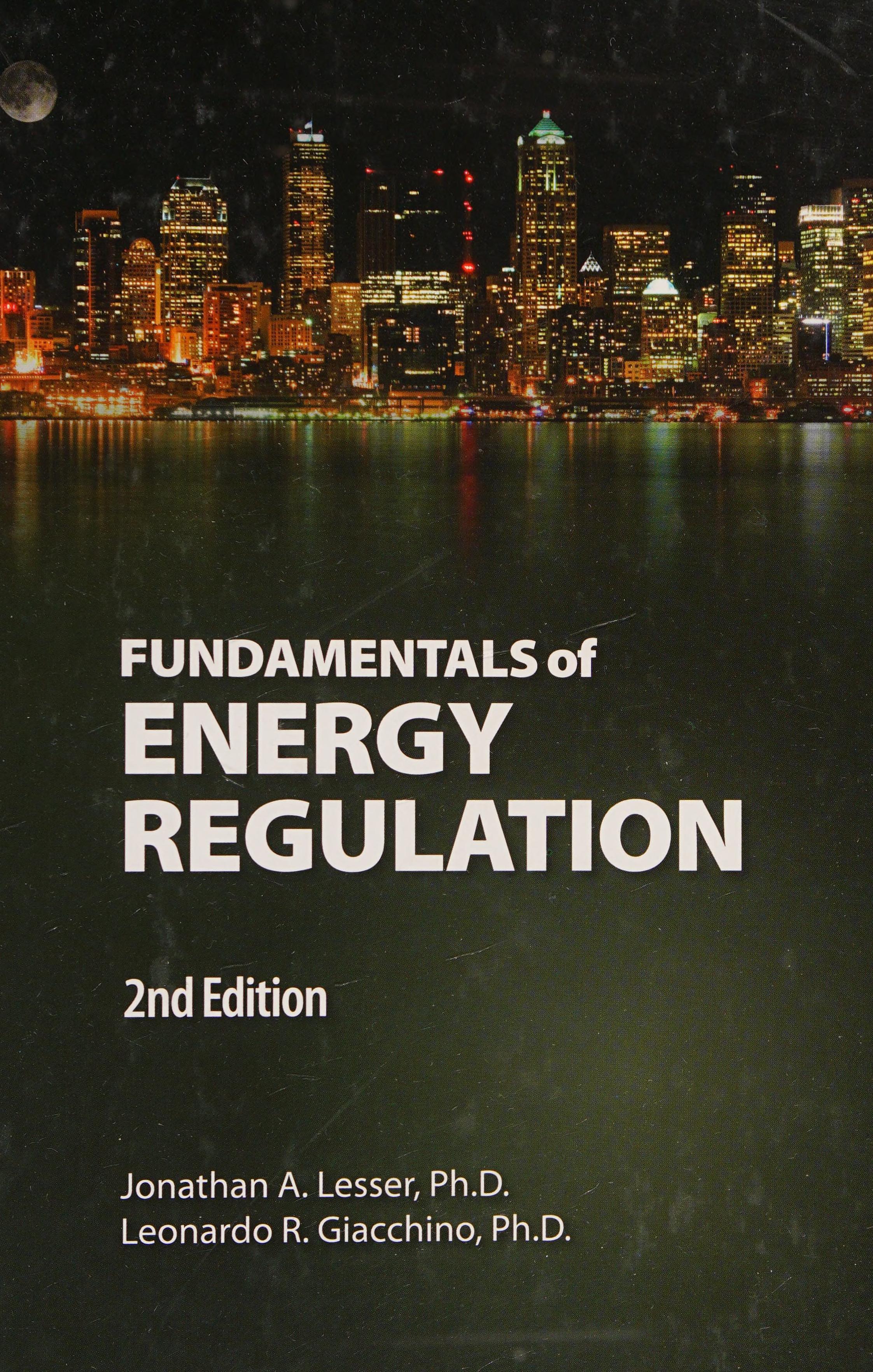 Fundamentals of Energy Regulation 2nd. Edition