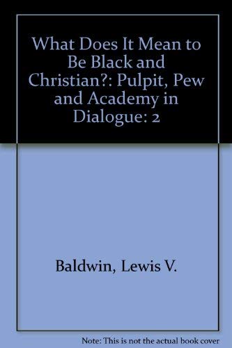 What Does It Mean to Be Black and Christian