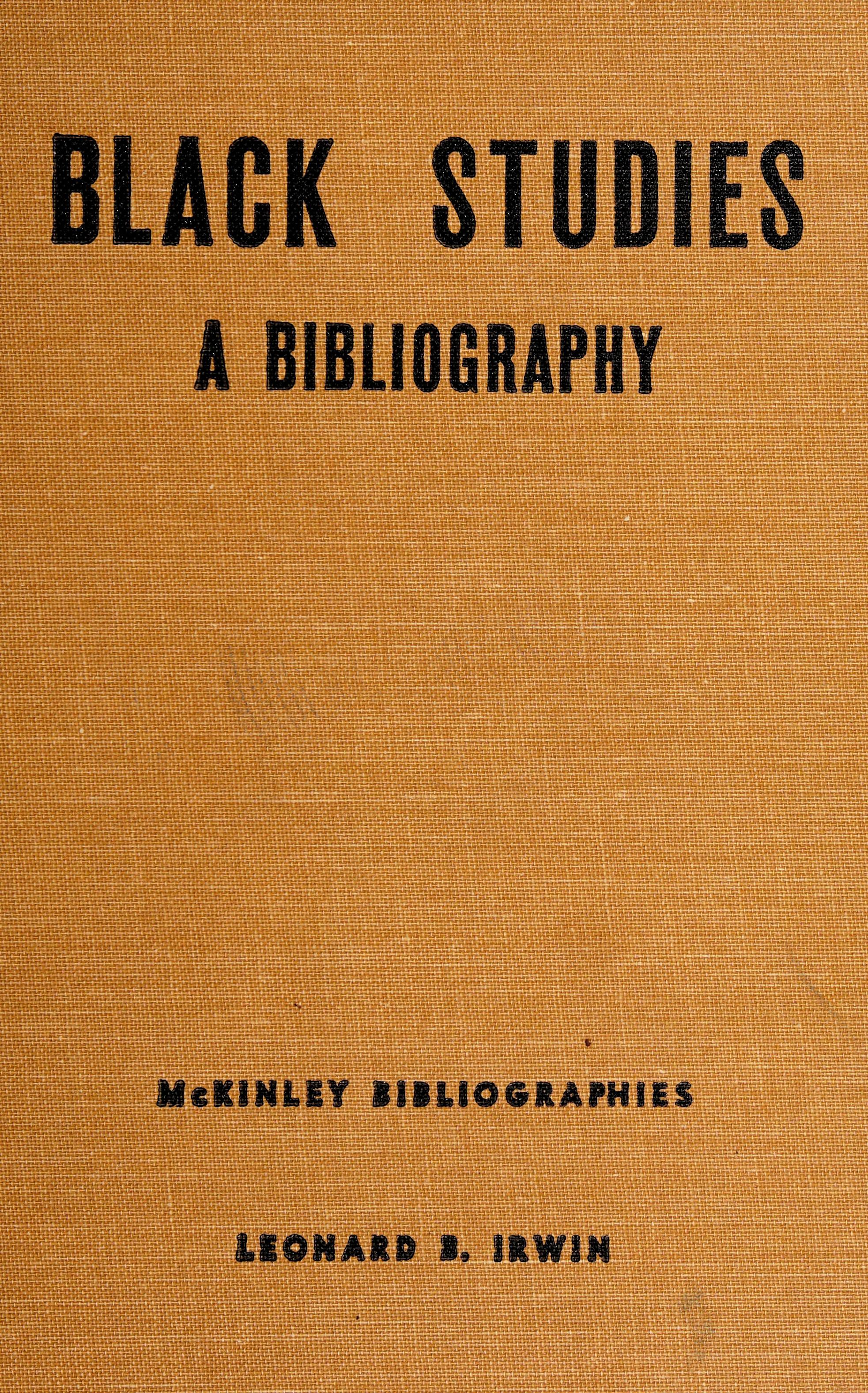 Black Studies: A Bibliography.